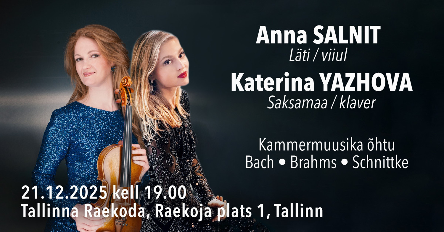 Kammermuusika õhtu - Bach, Brahms, Schnittke